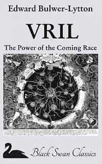 bokomslag Vril: The Power of the Coming Race