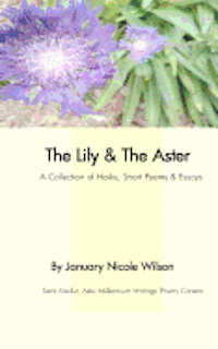 bokomslag The Lily & The Aster