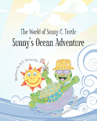 bokomslag Sunny's Ocean Adventure: The World of Sunny C. Turtle