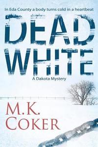 bokomslag Dead White