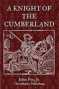 bokomslag A Knight Of The Cumberland