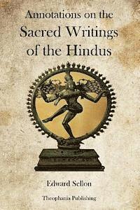 bokomslag Annotations on the Sacred Writings of the Hindus