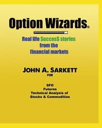bokomslag Option Wizards: Real life success stories from the financial markets