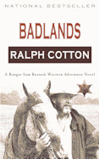 bokomslag Badlands: A Ranger Sam Burrack Western Adventure
