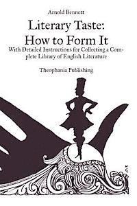 Literary Taste How To Form It