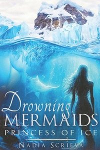 bokomslag Drowning Mermaids