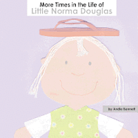 bokomslag More Times in the Life of Little Norma Douglas