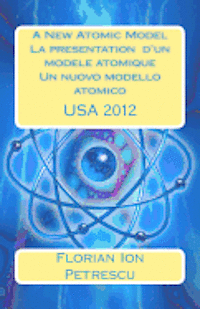 bokomslag A New Atomic Model La presentation d'un modele atomique