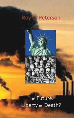 Roy C Peterson, Roy C. Peterson - Future, Häftad