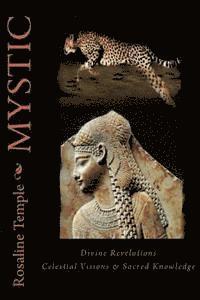 Mystic: Divine Revelations, Celestial Visions & Sacred Knowledge 1