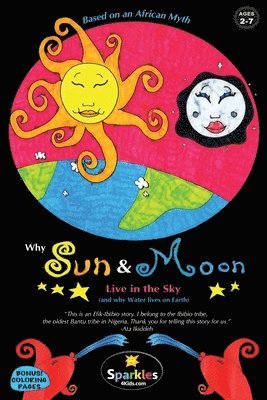 Why Sun & Moon Live in the Sky 1