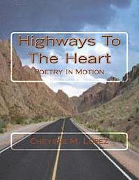 bokomslag Highways To The Heart: Poetry In Motion