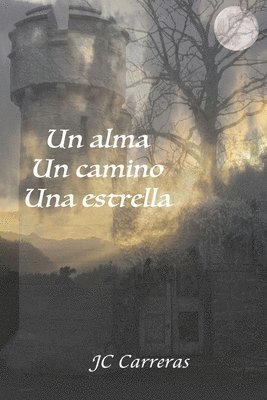 bokomslag Un alma, un camino, una estrella