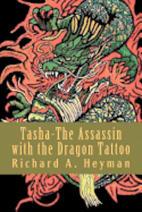 bokomslag Tasha-The Assassin with the Dragon Tattoo