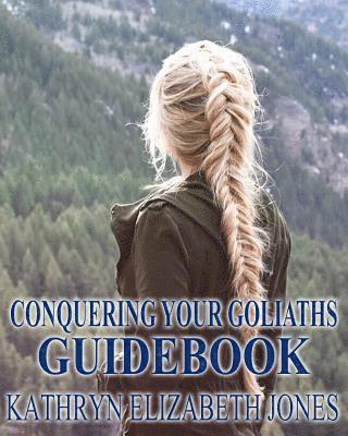 Conquering Your Goliaths Guidebook 1