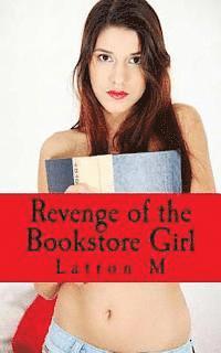 Latron M - Revenge of the Bookstore Girl, Häftad