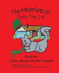 bokomslag The Adventures of Cefa the Cat: Cefa Meets His First Friend