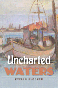 bokomslag Uncharted Waters