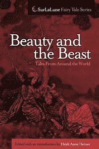 Heidi Anne Heiner, Heidi Anne Heiner - Beauty and the Beast Tales From Around the World, Häftad