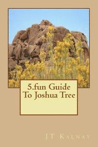 bokomslag 5.fun Guide To Joshua Tree