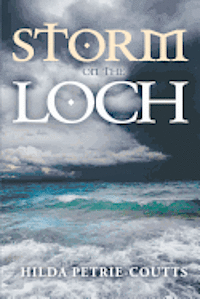 Storm On The Loch 1