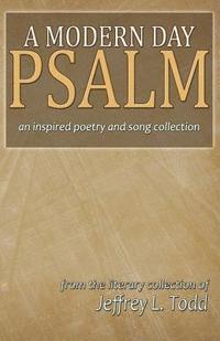 bokomslag A Modern Day Psalm