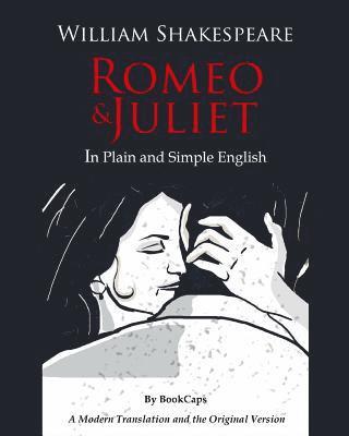 bokomslag Romeo and Juliet in Plain and Simple English