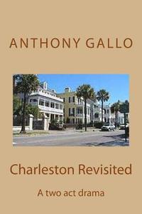 bokomslag Charleston Revisited: A Two-Act Drama