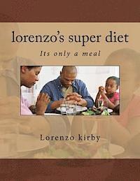 lorenzo's super diet 1