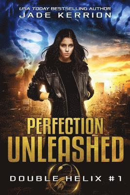 bokomslag Perfection Unleashed: A Double Helix Novel