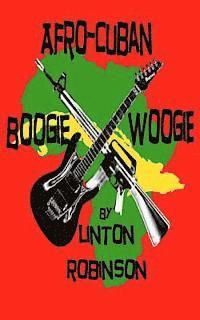 bokomslag Afro-Cuban Boogie Woogie