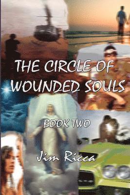 bokomslag The Circle of Wounded Souls Book Two