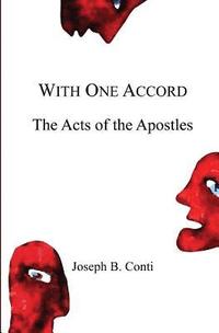 bokomslag With One Accord: The Acts of the Apostles