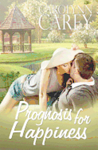 Carolynn Carey - Prognosis for Happiness, Häftad