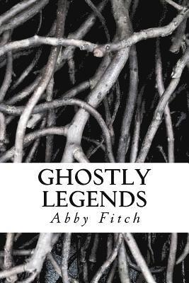 bokomslag Ghostly Legends