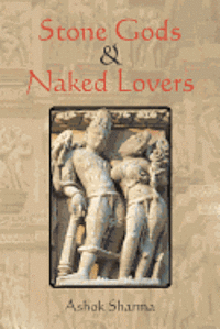 bokomslag Stone Gods & Naked Lovers