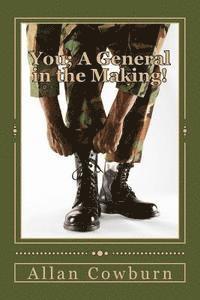 bokomslag You; A General in the Making!: The General