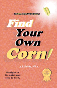 bokomslag Find Your Own Corn
