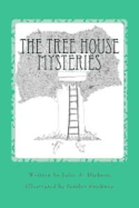 The Tree House Mysteries 1