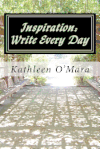 Inspiration: Write Every Day 1