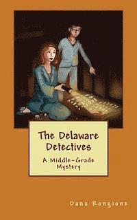 bokomslag The Delaware Detectives