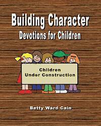 bokomslag Building Character Devotions for Children