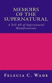 bokomslag Memoirs of the Supernatural