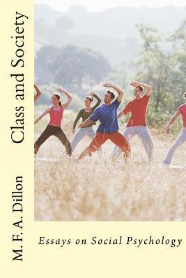M. F. a. Dillon - Class and Society, Häftad