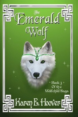 bokomslag The Emerald Wolf