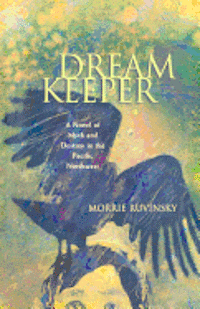 Morrie Ruvinsky - Dream Keeper, Häftad