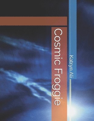 Katryn Ali, Star Books Inc, Star Books Inc. - Cosmic Froggie, Häftad