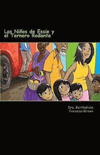 Luke Am Brown, Berthalicia Fonseca Brown - Los Niños de Essie y el Ternero Rodante, Häftad