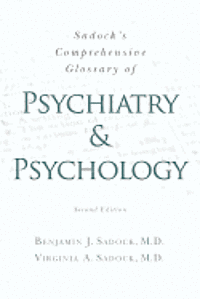 bokomslag Sadock's Comprehensive Glossary of Psychiatry and Psychology