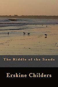 The Riddle of the Sands